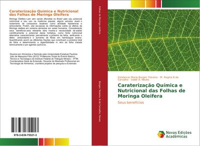 Caraterização Química e Nutricional das Folhas de Moringa Oleifera
