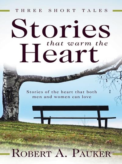 Stories That Warm the Heart