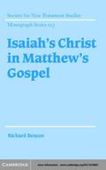 Isaiah’s Christ in Matthew’s Gospel