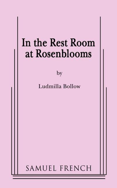 In the Rest Room at Rosenblooms