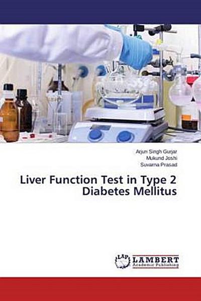 Liver Function Test in Type 2 Diabetes Mellitus