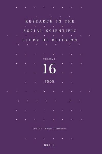 Research in the Social Scientific Study of Religion, Volume 16