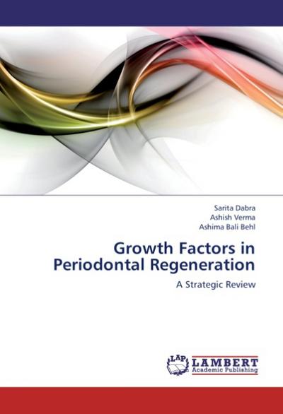 Growth Factors in Periodontal Regeneration
