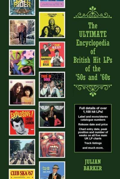 The ULTIMATE Encyclopedia of British Hit LPs of the ’50s and ’60s