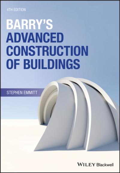 Barry’s Advanced Construction of Buildings