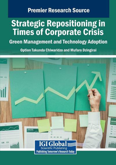 Strategic Repositioning in Times of Corporate Crisis