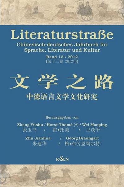 Chinesisch-deutsches Jahrbuch für Sprache, Literatur und Kultur Literaturstraße 13