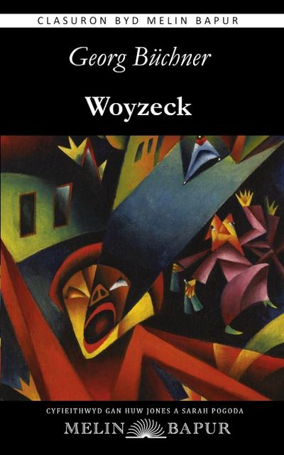 Woyzeck (Fersiwn Cymraeg / Welsh Edition)