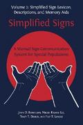 Simplified Signs: A Manual Sign-Communication System for Special Populations