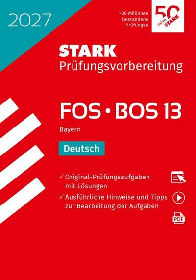 STARK Deutsch 13. Klasse - Abitur FOS/BOS 2027 Bayern - Prüfungsvorbereitung