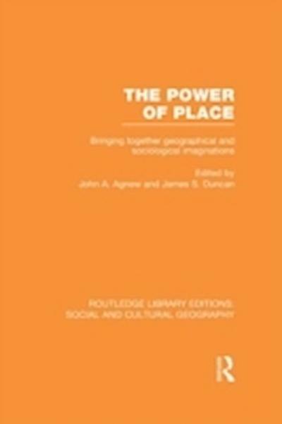 Power of Place (RLE Social & Cultural Geography)