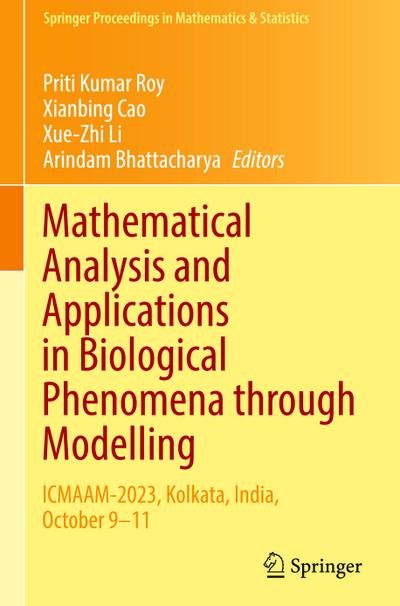 Mathematical Analysis and Applications in Biological Phenomena through Modelling