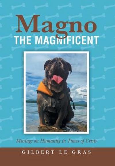 Magno the Magnificent