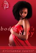 Bodyguard’s Baby (Having His Baby)