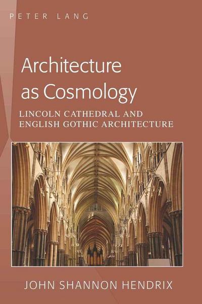 Hendrix, J: Architecture as Cosmology