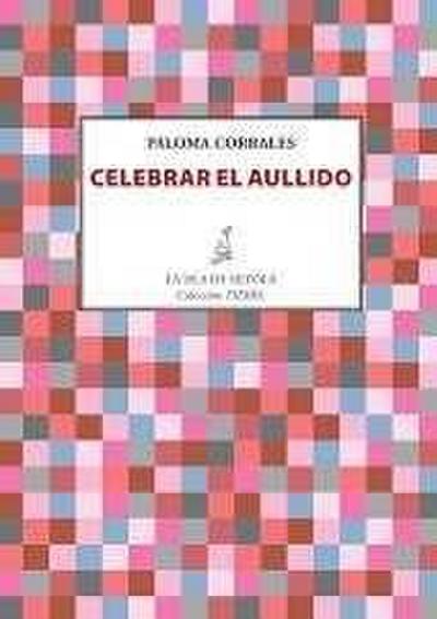 Celebrar el aullido
