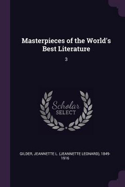 Masterpieces of the World’s Best Literature