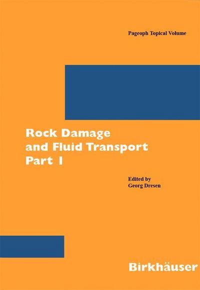 Rock Damage and Fluid Transport, Part I. Pt.1