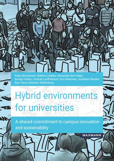 Hybrid environments for universities