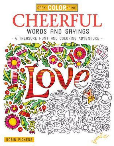 Seek, Color, Find Cheerful Words and Sayings