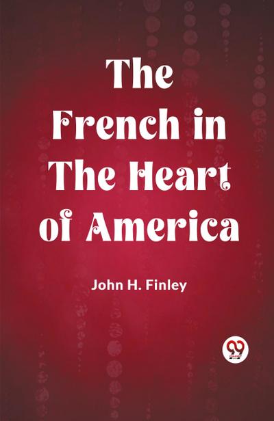 The French in the Heart of America