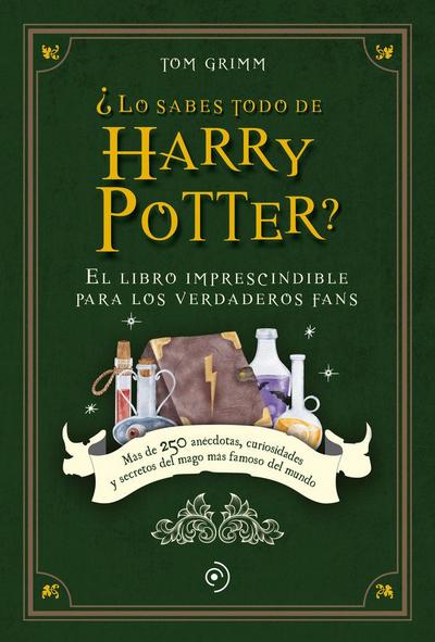 Lo Sabes Todo de Harry Potter?