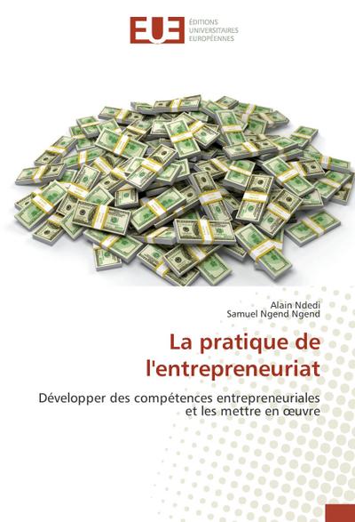 La pratique de l’entrepreneuriat