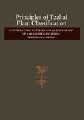 Principles of Tzeltal Plant Classification