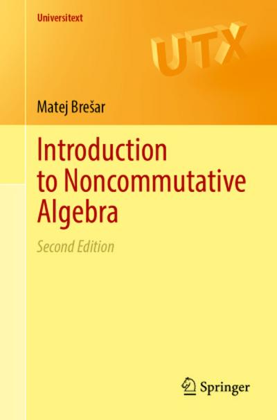 Introduction to Noncommutative Algebra