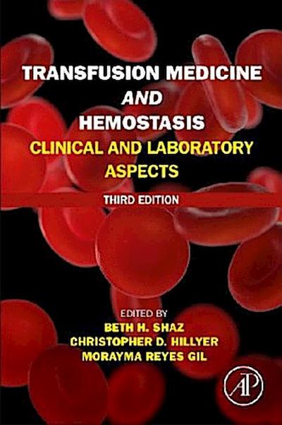 Transfusion Medicine and Hemostasis