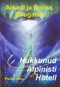 Hukkunud Alpinisti Hotell