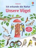 Ich erkunde die Natur: Unsere Vögel