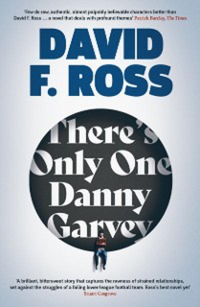 There’s Only One Danny Garvey: Shortlisted for Scottish Fiction Book of the Year