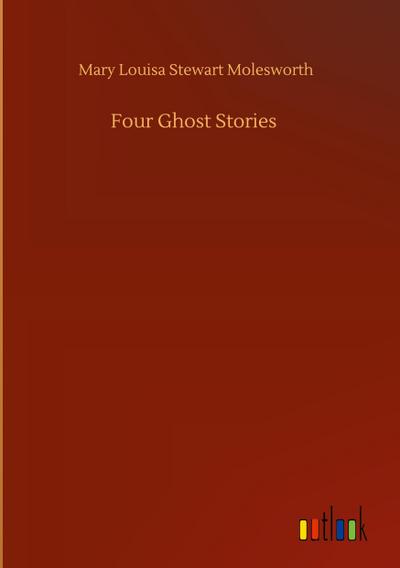 Four Ghost Stories