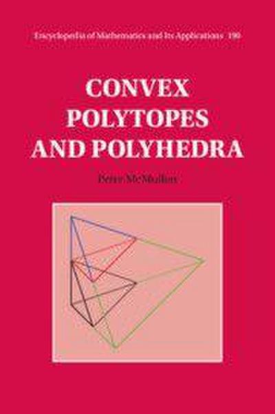Convex Polytopes and Polyhedra