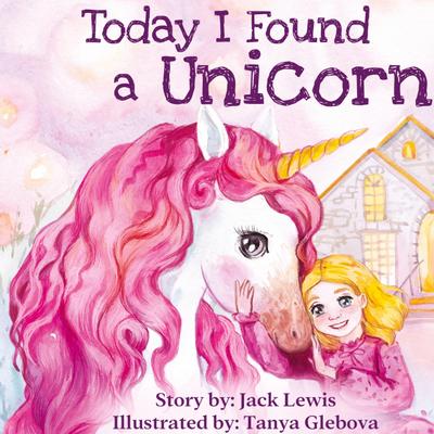 Today I Found a Unicorn