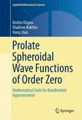 Prolate Spheroidal Wave Functions of Order Zero