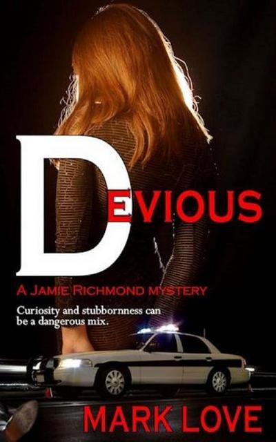 Devious (A Jamie Richmond Mystery, #1)
