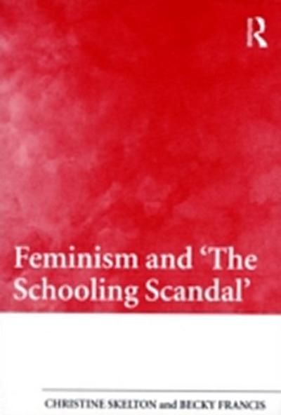 Feminism and ’The Schooling Scandal’