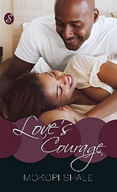 Love’s courage