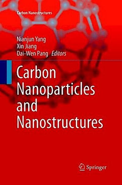 Carbon Nanoparticles and Nanostructures