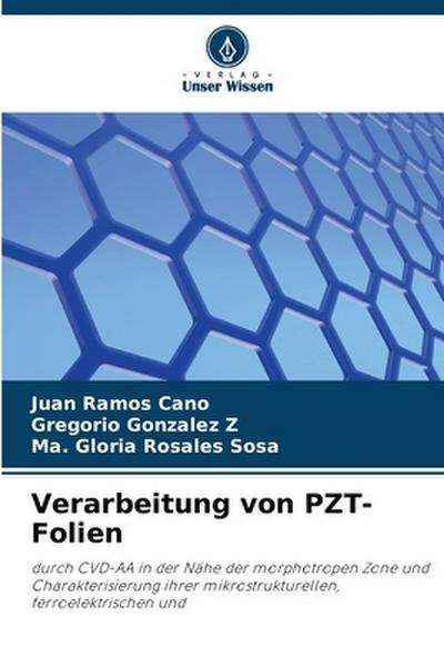 Verarbeitung von PZT-Folien