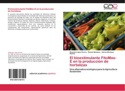 El bioestimulante FitoMas-E en la producción de hortalizas