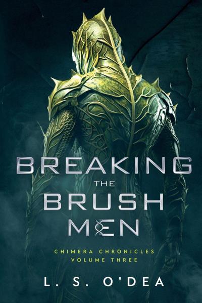 Breaking the Brush Men