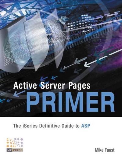 Active Server Pages Primer