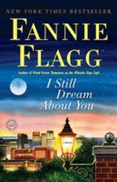 I Still Dream About You