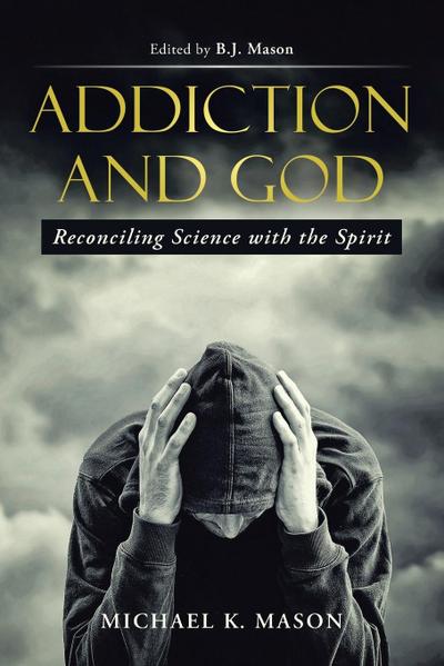 Addiction and God