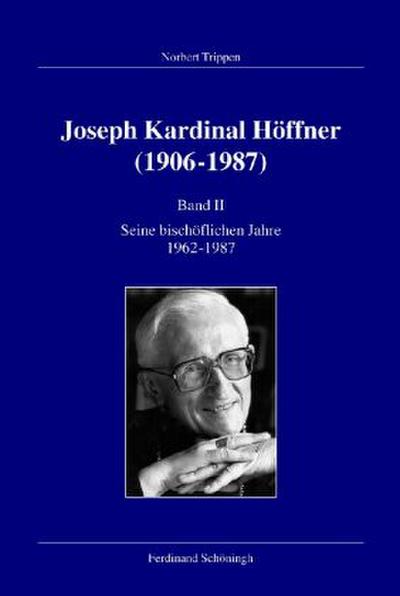 Joseph Kardinal Höffner (1906-1987)