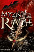 Myzinthias Rache