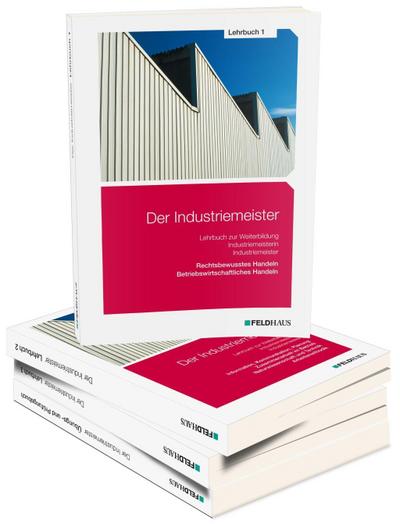 Der Industriemeister Der Industriemeister, Gesamtausgabe, 4 Bde.